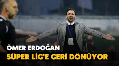 Ömer Erdoğan Süper Lig'e dönüyor!