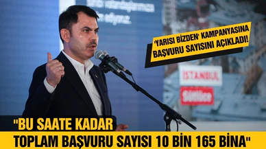 Murat Kurum, 'Yarısı Bizden' kampanyasına başvuru sayısını açıkladı!