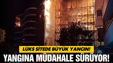 İzmir Narlıdere'de lüks sitede yangın!