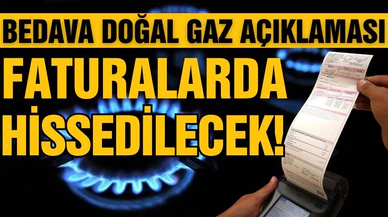 Bakan Dönmez'den bedava doğal gaz açıklaması: Uygulama başladı