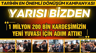 Bakan Kurum: "Bu kampanya, tarihin en önemli dönüşüm kampanyasıdır"