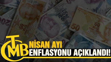 Nisan ayı enflasyonu açıklandı!