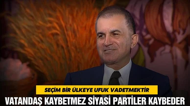 Çelik, "Vatandaş kaybetmez siyasi partiler kaybeder"