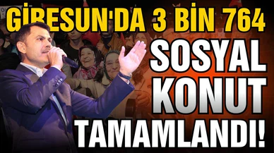 Giresun'da 3 bin 764 sosyal konut tamamlandı!