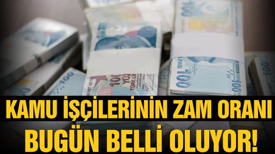 Kamu işçilerinin zam oranı belli oluyor!
