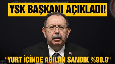 YSK'dan son dakika seçim ve sandık açıklaması