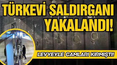 Türkevi saldırganı yakalandı!