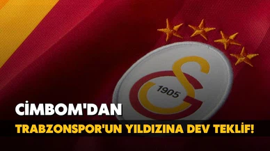 Cimbom'dan Trabzonspor'a dev teklif!