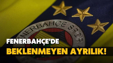 Fenerbahçe'de sürpriz ayrılık!