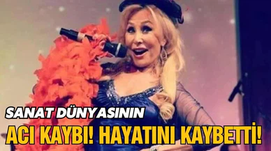 Ünlü sanatçı hayatını kaybetti!