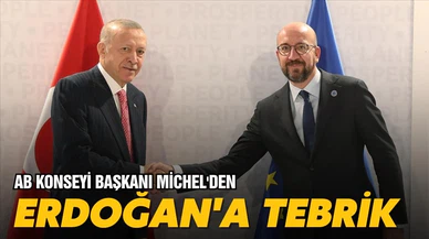 AB Konseyi Başkanı'ndan Erdoğan'a tebrik