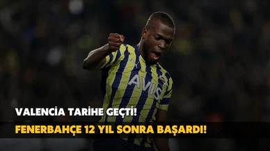 Enner Valencia tarihe geçti!