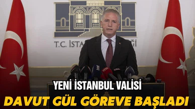 İstanbul Valisi Davut Gül göreve başladı