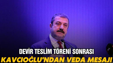 Kavcıoğlu'ndan veda mesajı!