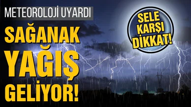 Deprem bölgesinde sel tehlikesi! MGM uyardı!