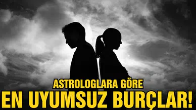 Astrologlara göre en uyumsuz burçlar!