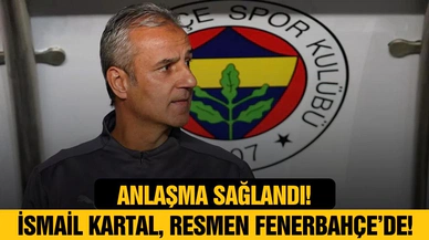 İsmail Kartal, Fenerbahçe’de! Resmen açıklandı