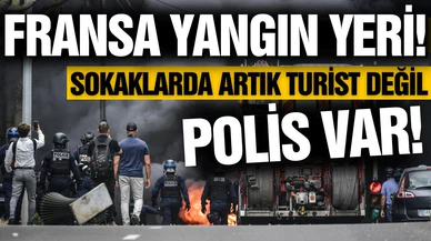 Fransa yangın yeri!