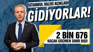 İstanbul Valisi'nden düzensiz göçmen açıklaması!