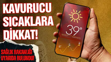 Meteoroloji'den yüksek sıcaklık uyarısı!