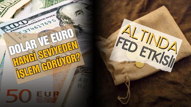 Dolar ve Euro'da son durum! Gram altın kaç TL oldu?