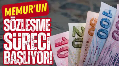 Memur ve memur emeklisinin sözleşme süreci başlıyor!