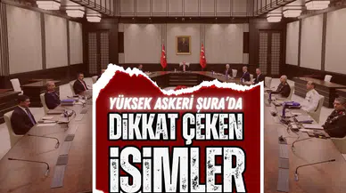 Yüksek Askeri Şura’da dikkat çeken isimler!