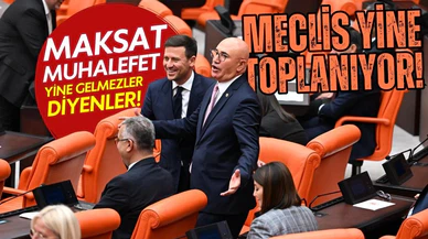 Meclis, 2.kez olağanüstü toplanıyor!
