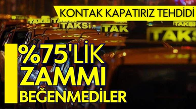 Taksici esnafı yüzde 75'lik zammı yetersiz buldu!