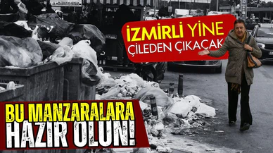 İzmir'de belediye işçileri iş bıraktı!