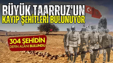 Büyük Taarruz'un kayıp şehitleri bir bir bulunuyor