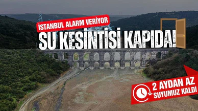 İstanbul'da barajlar alarm veriyor: Su kesintisi kapıda!