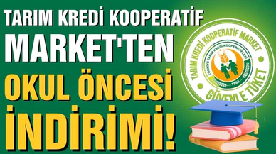 Tarım Kredi Market'ten okul öncesi indirimler!