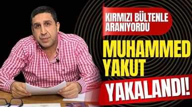 Muhammed Yakut, İspanya’da yakalandı