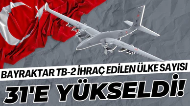 Bayraktar TB-2 ihraç edilen ülke sayısı 31 oldu!