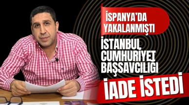 Başsavcılık, Yakut’u resmen İspanya'dan istedi!