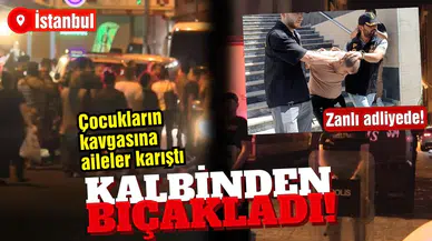 Çocukların kavgasına aileler karıştı: Kalbinden bıçakladı!