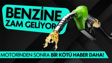 Benzine zam geliyor!