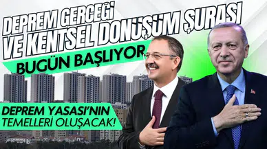 Deprem Şurası bugün başlıyor!