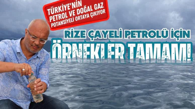 Rize Çayeli petrol için örnekler alındı!