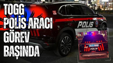 Togg, polis aracı oldu!