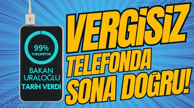 Vergisiz telefonda tarih belli oldu!