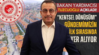 Refik Tuzcuoğlu: Belediyeler, kentsel dönüşümde daha aktif olmalı
