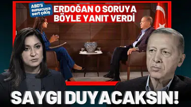  Erdoğan o soruya böyle yanıt verdi: Saygı duyacaksın!