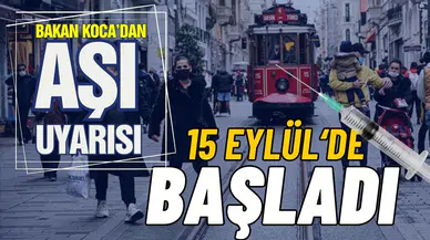 Sağlık Bakanı Koca'dan aşı uyarısı!