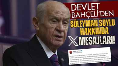 Devlet Bahçeli’den Süleyman Soylu mesajları!