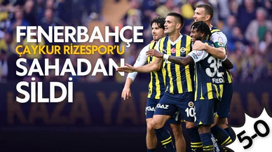 Fenerbahçe, Çaykur Rizespor'u sahadan sildi!