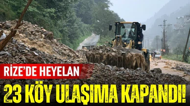 Rize'de heyelan: 23 köy yolu ulaşıma kapandı!