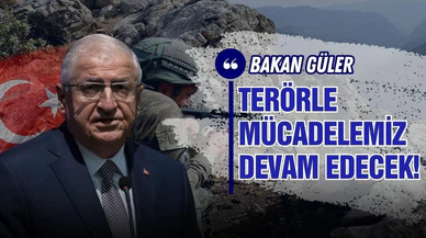 Bakan Güler'den "terörle mücadele" mesajı