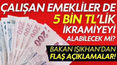 Emekli ikramiyesi hakkında flaş açıklama!